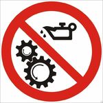 фото Знак P24 «Запрещается смазывать механизмы при движении» (металл)